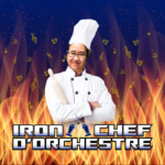 Iron Chef d'Orchestre poster. A chef stands with arms crossed, holding a rolling pin. There are flames in the background.